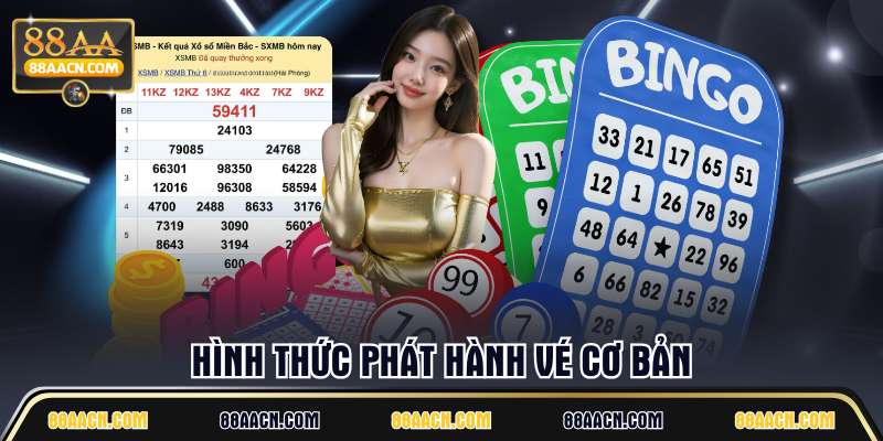 Hình thức phát hành vé cơ bản