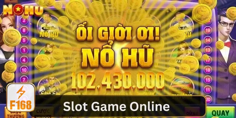 Nổ hũ f168 - Nổ hũ f168 và kinh nghiệm bắt nhịp cho người mới Nổ hũ f168 - Nổ hũ f168 và kinh nghiệm bắt nhịp cho người mới